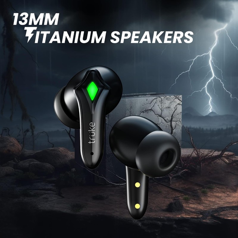 truke Newly Launched BTG Storm Gaming Earbuds with 40ms Ultra-Low Latency, 13mm Titanium Drivers, ENC, 50H Playtime (Black)